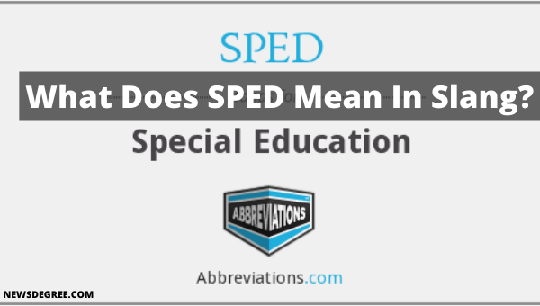 What Does SPED Mean